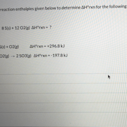 Reaction enthalpies standard given use below delta degree determine rxn solved answer transcribed text show